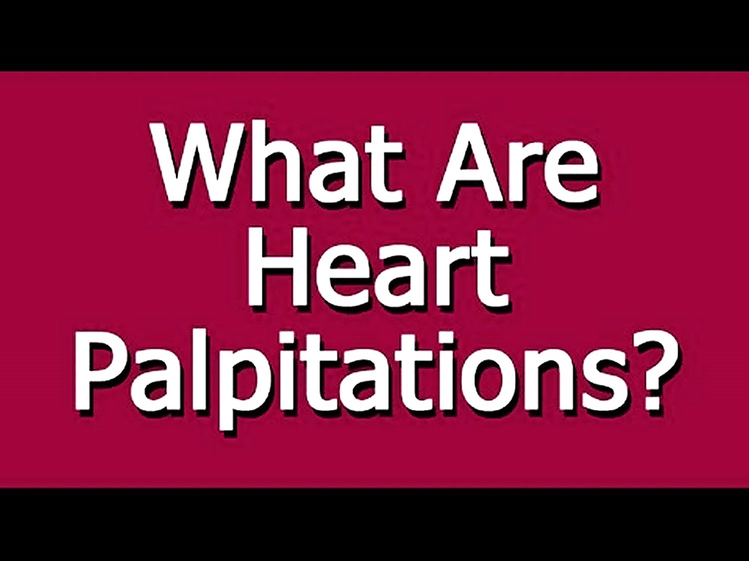 common-causes-of-heart-palpitation-by-dr-willie-ong-53b-youtube