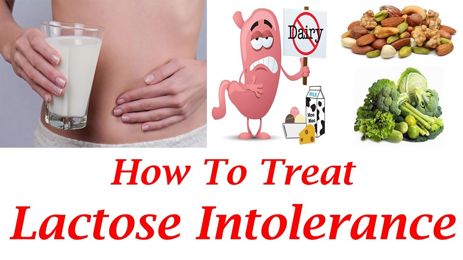 Lactose Intolerance Causes, Symptoms, Signs, Diagnosis & Treatment